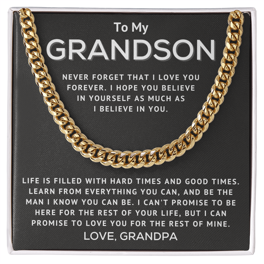 To My Grandson Necklace From Grandpa - Never Forget That I Love You Learn From Everything - Cuban Link Chain Necklace