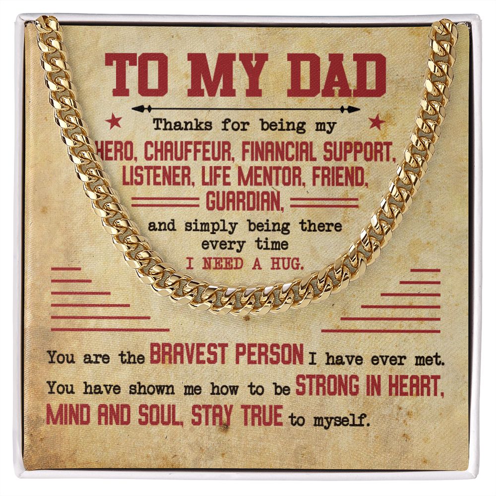 To My Dad Thanks For Being My Hero Cuban Link Chain