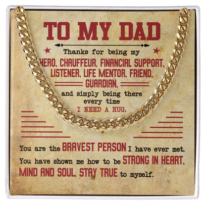 To My Dad Thanks For Being My Hero Cuban Link Chain