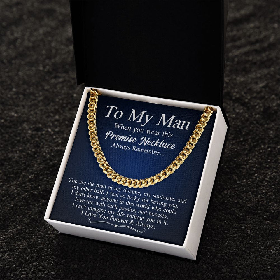 To My Man - The Man Of My Dreams, Cuban Link Chain