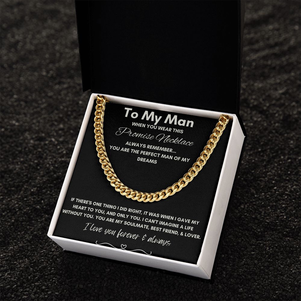 To My Man - Cuban Link Chain - Promise Gift For Mom, necklace For Wife, Gift For Mother's Day