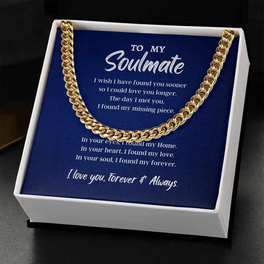 To My Soulmate Cuban Link Chain Necklace - Necklace for Husband, Gift for Husband, Cuban Link Chain Necklace