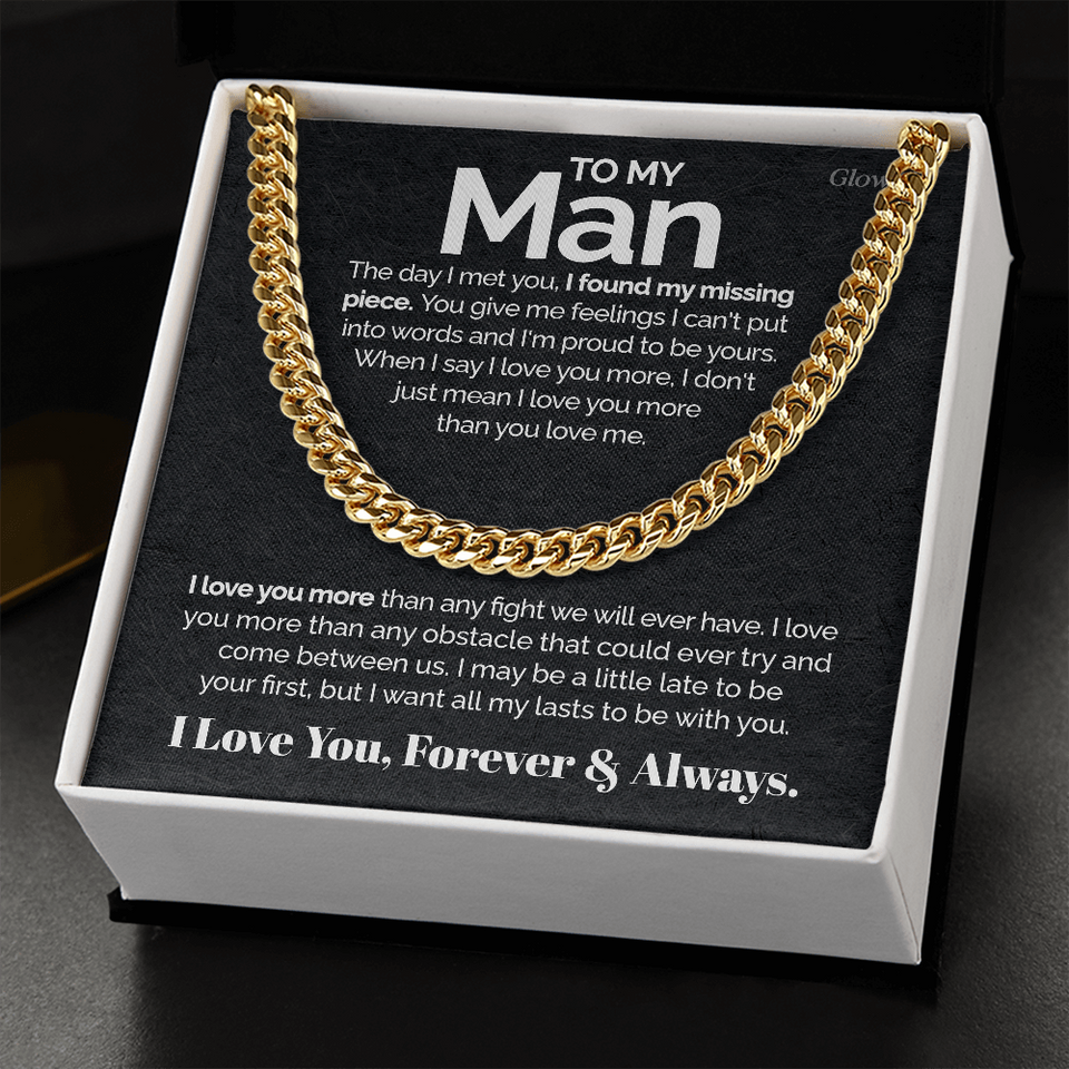 To my Man - I love you more - Cuban Link Chain Gift For Man Husband Gift For Birthday