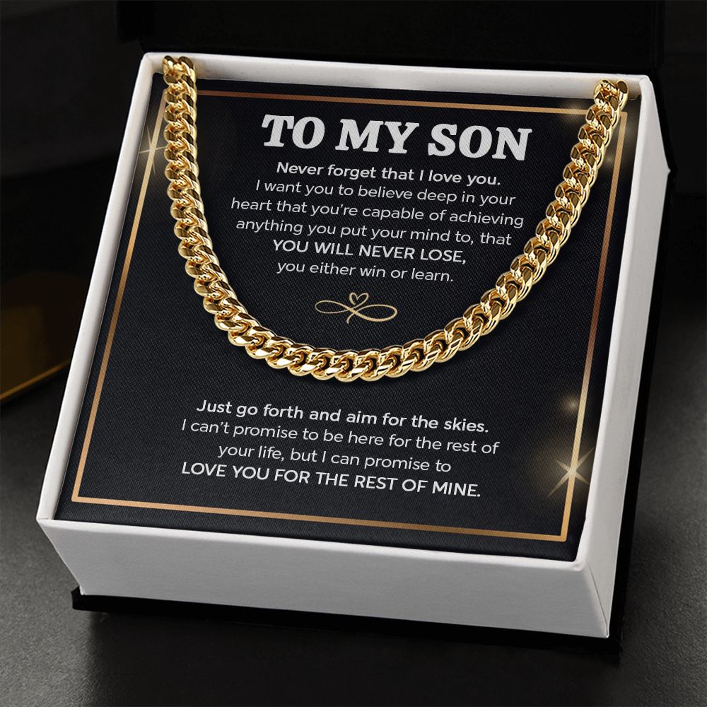 To My Son I Just Go Forth And Aim For The Skies I Cuban Link Chain Necklace