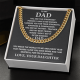 To My Dad - You are my father teacher and my best friend, Gift for Dad, Birthday Gift, Father's Day Gift, Cuban Link Chain Necklace