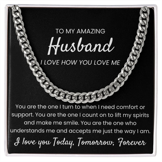 I Love How You Love Me - Length Adjustable Cuban Link Chain for Husband