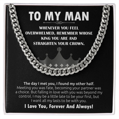 To My Man Cuban Link Chain (King) Gift For Mom, necklace For Wife, Gift For Mother's Day