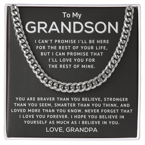Grandson Necklace From Grandpa - I Can't Promise I'll Be Here - Cuban Link Chain Necklace