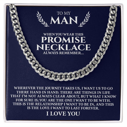 Man The Journey Takes Us, Cuban Link Chain, Romantic Gift for Your Man