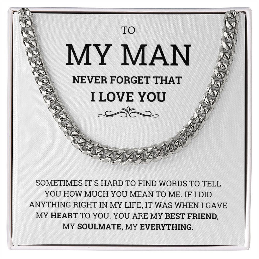 To My Man Necklace- For my Boyfriend Cuban Link Chain