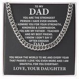 To My Dad - You are my father teacher and my best friend, Gift for Dad, Birthday Gift, Father's Day Gift, Cuban Link Chain Necklace