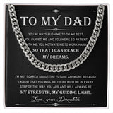 To My Dad You Always Push Me To Do My Best Cuban Link Chain