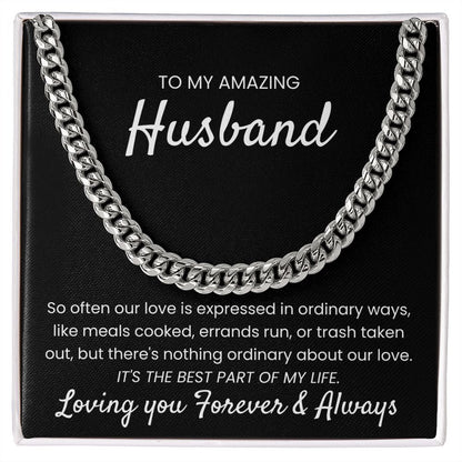 Nothing Ordinary About Our Love - Length Adjustable Cuban Link Chain For Husband