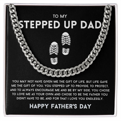 To My Stepped Up Dad Cuban Link Chain Happy Father's Day