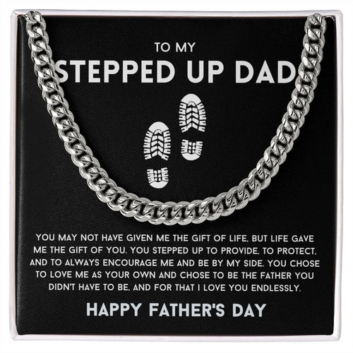 To My Stepped Up Dad Cuban Link Chain Happy Father's Day