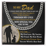 To My Dad From Daughter If I Could Give You One Thing Cuban Link Chain