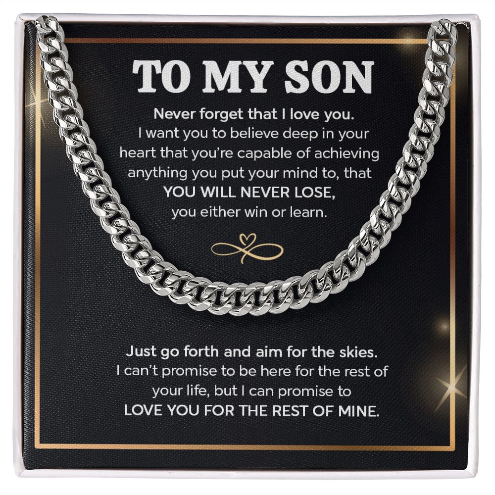 To My Son I Just Go Forth And Aim For The Skies I Cuban Link Chain Necklace