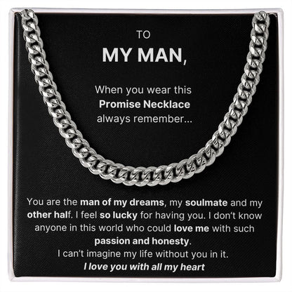 Promise Necklace - Cuban Link Chain For Husband / Boyfriend