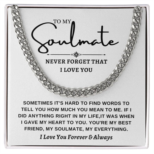 Cuban link chain -To Soulmate