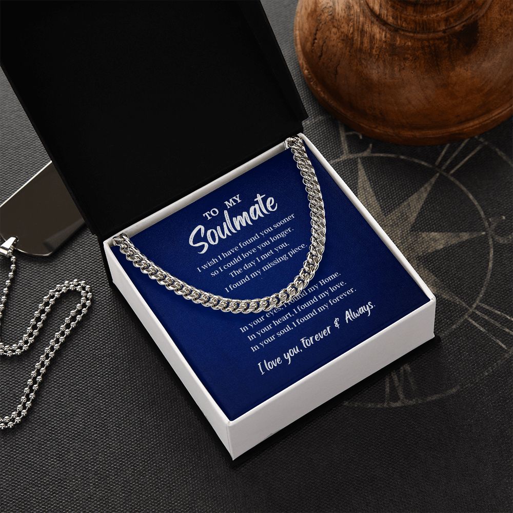 To My Soulmate Cuban Link Chain Necklace - Necklace for Husband, Gift for Husband, Cuban Link Chain Necklace