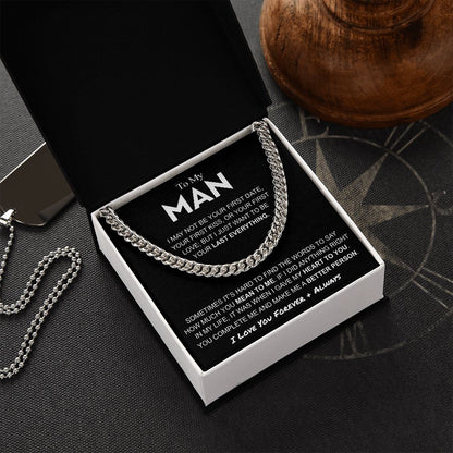 To My Man | Last Everything | Cuban Link Chain Necklace | Gift for Man