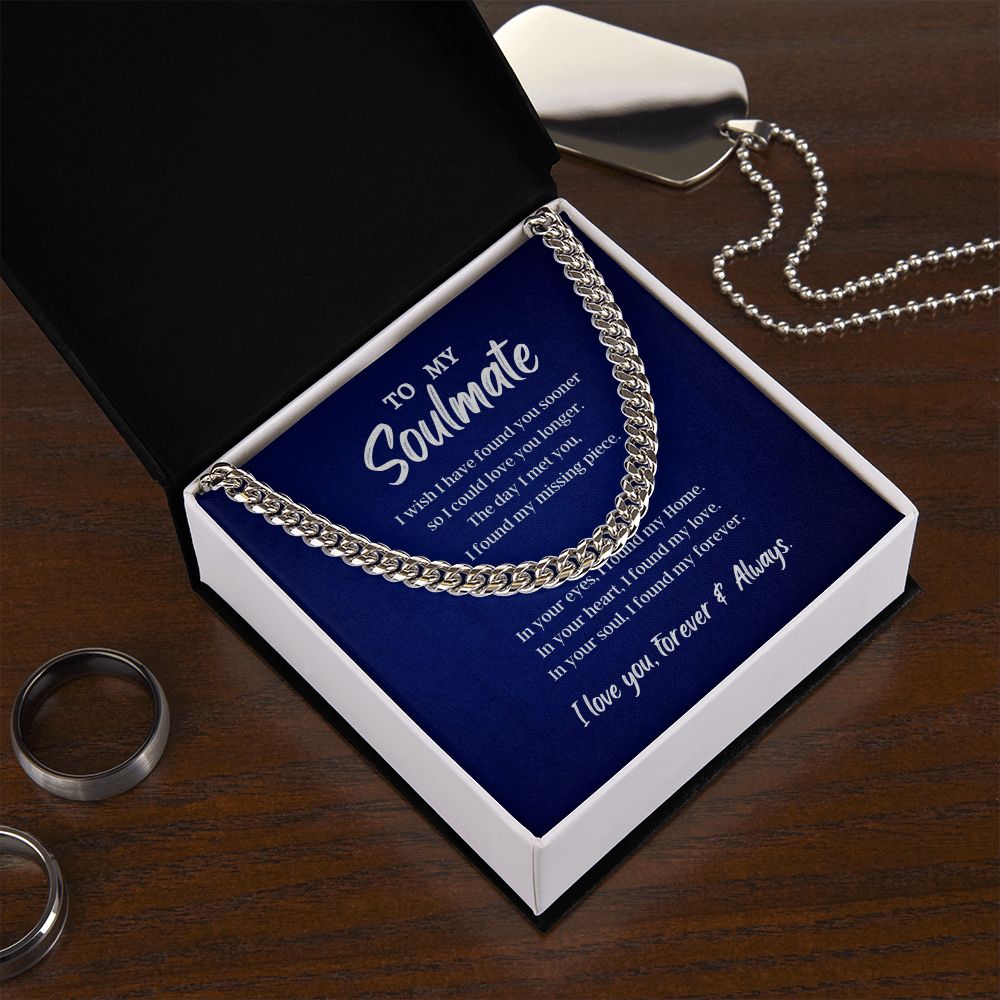 To My Soulmate Cuban Link Chain Necklace - Necklace for Husband, Gift for Husband, Cuban Link Chain Necklace