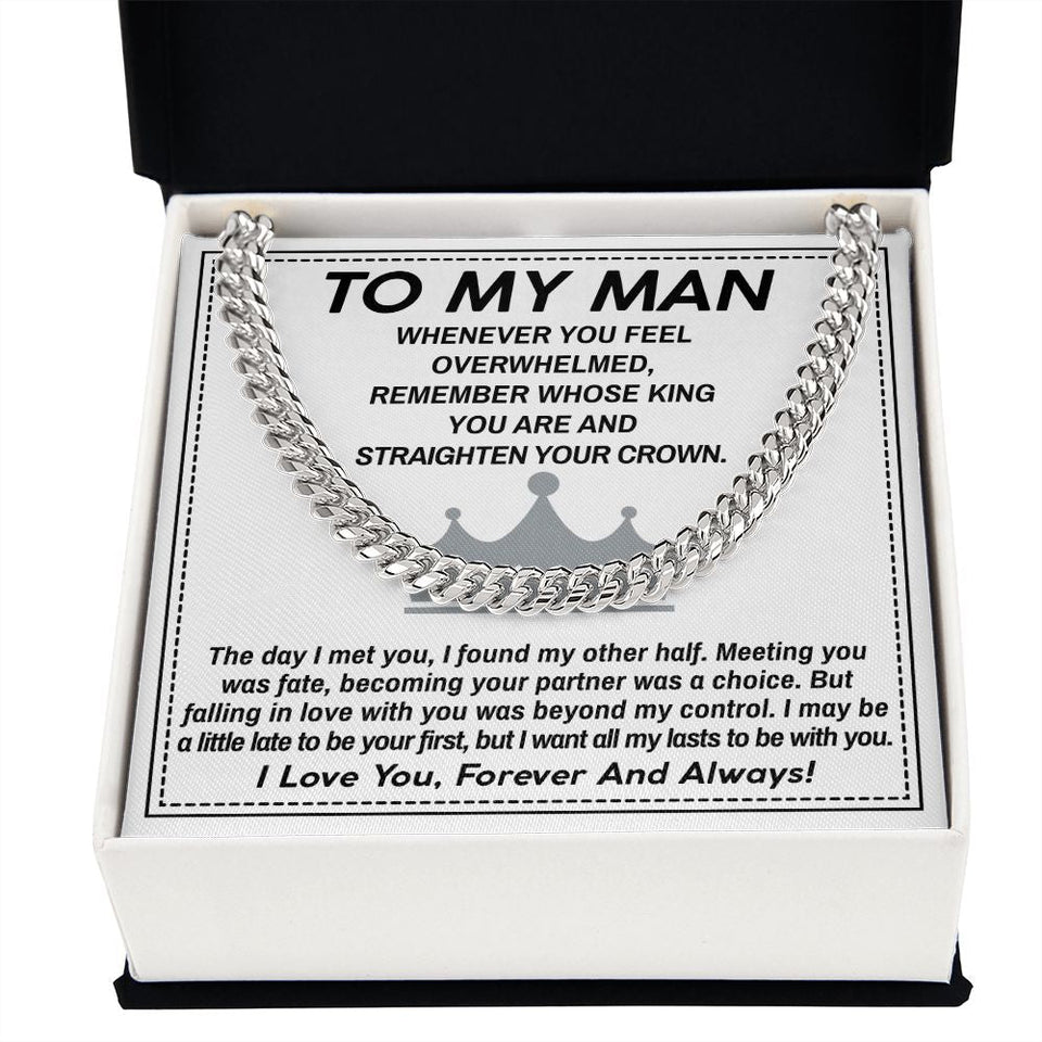 To My Man Cuban Link Chain Necklace King Gift For Mom, necklace For Wife, Gift For Mother's Day