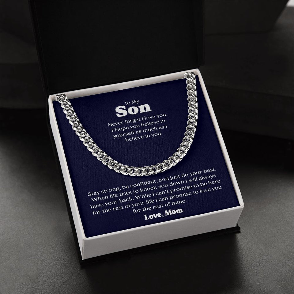 To My Son Gift From Mom I Never Forget I Love You I Cuban Link Chain Necklace