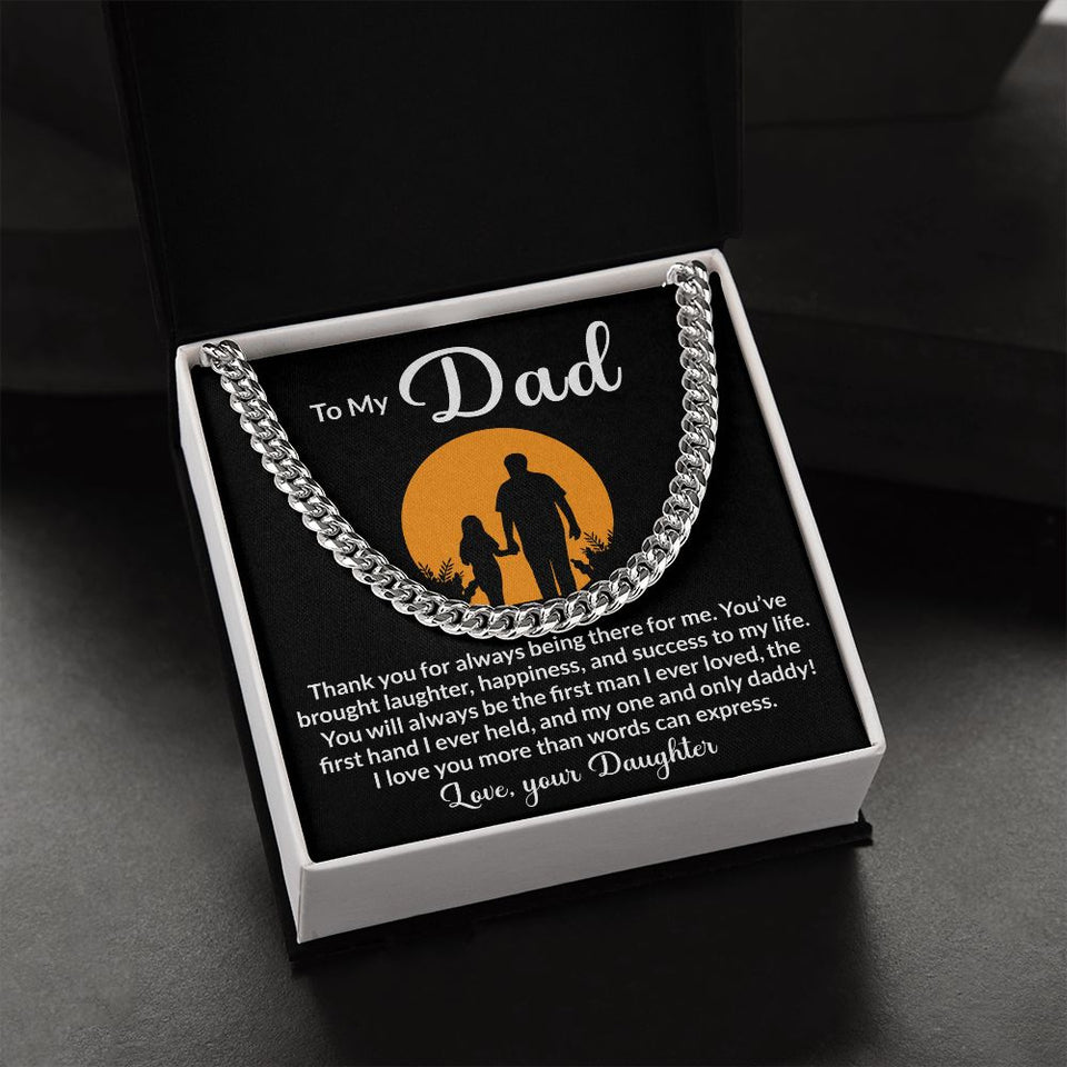 To My Dad My One And Only Cuban Link Chain Necklace for Men