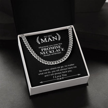 To My Man | Promise Necklace Always Remember | Cuban Link Chain Necklace