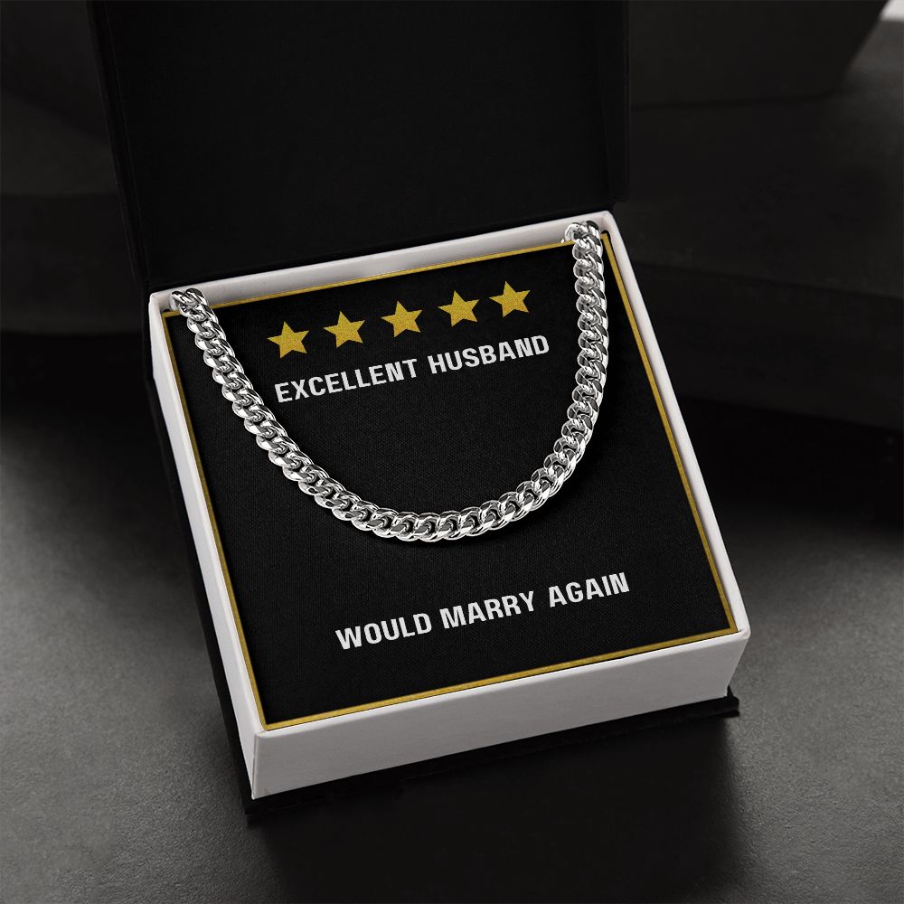To My Excellent Husband Would Marry Again necklace - Cuban Link Chain