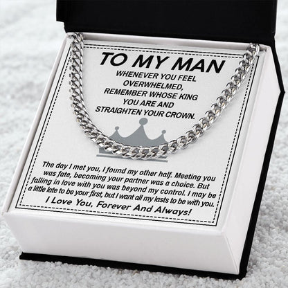 To My Man Cuban Link Chain Necklace King Gift For Mom, necklace For Wife, Gift For Mother's Day