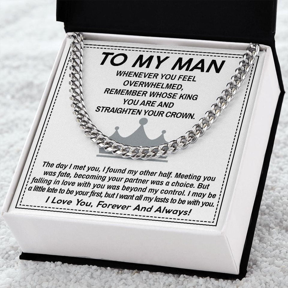 To My Man Cuban Link Chain Necklace King Gift For Mom, necklace For Wife, Gift For Mother's Day