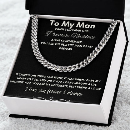 To My Man - Cuban Link Chain - Promise Gift For Mom, necklace For Wife, Gift For Mother's Day