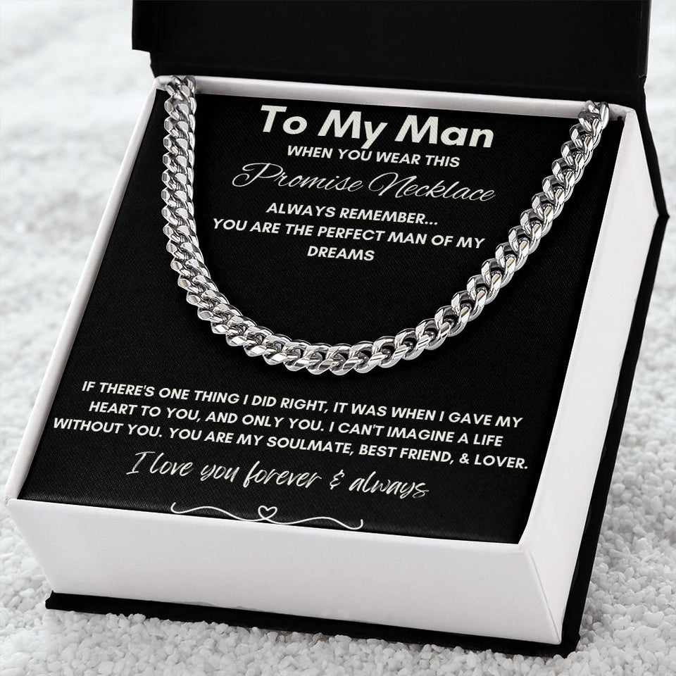 To My Man - Cuban Link Chain - Promise Gift For Mom, necklace For Wife, Gift For Mother's Day