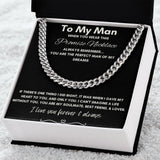 To My Man - Cuban Link Chain - Promise Gift For Mom, necklace For Wife, Gift For Mother's Day