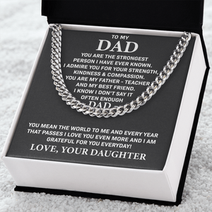 To My Dad - You are my father teacher and my best friend, Gift for Dad, Birthday Gift, Father's Day Gift, Cuban Link Chain Necklace