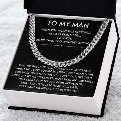 To my Man- Always Remember Cuban Link Chain-Black