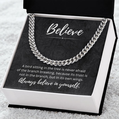 Believe In Yourself Cuban Chain Link Necklace Gift For Mom, necklace For Wife, Gift For Mother's Day
