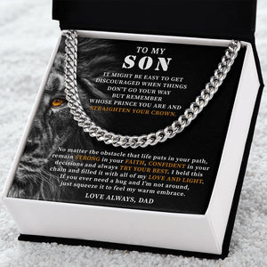 To My Son - Straighten Your Crown, Cuban Chain Necklace Gift to Son Cuban Link Chain
