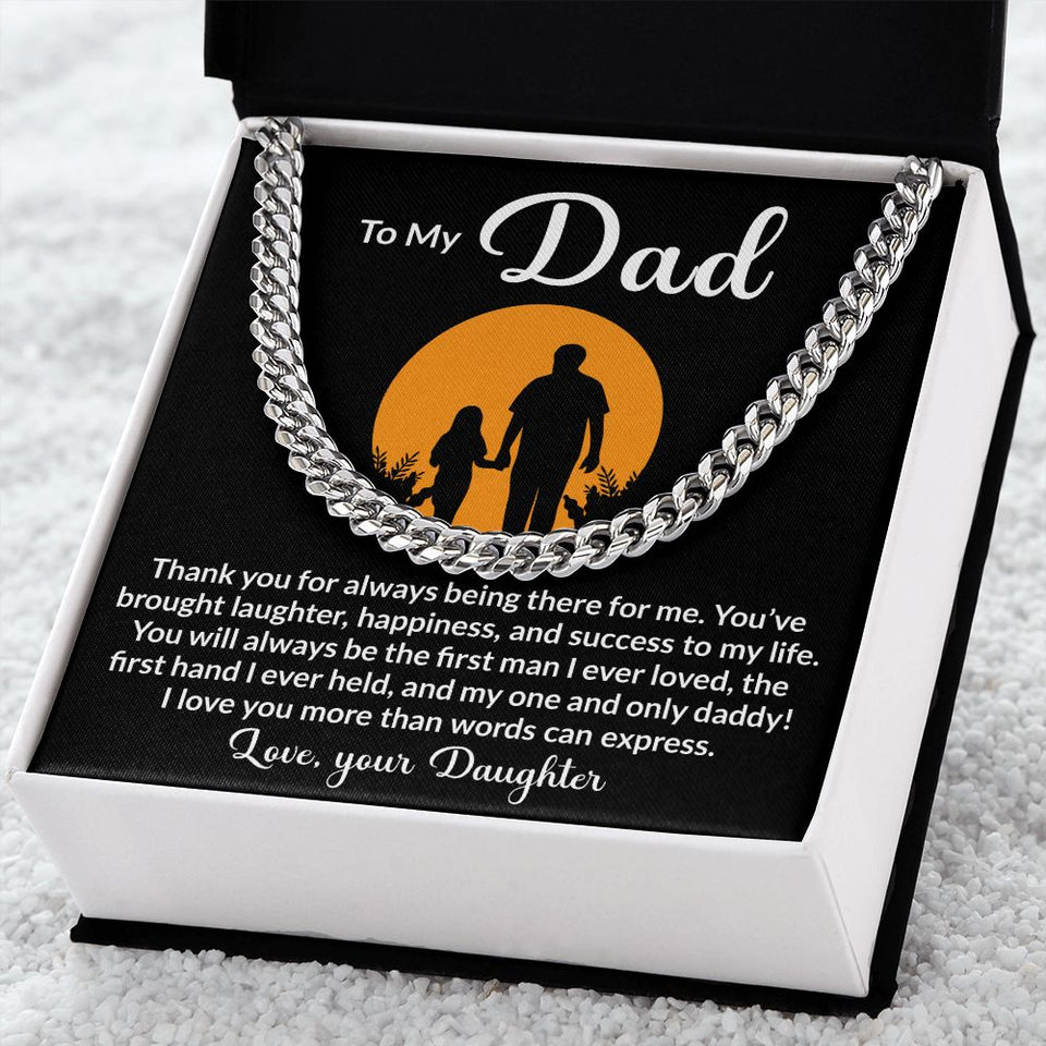 To My Dad My One And Only Cuban Link Chain Necklace for Men