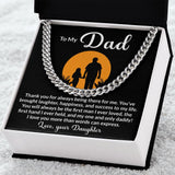 To My Dad My One And Only Cuban Link Chain Necklace for Men