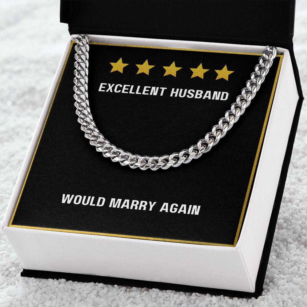 To My Excellent Husband Would Marry Again necklace - Cuban Link Chain