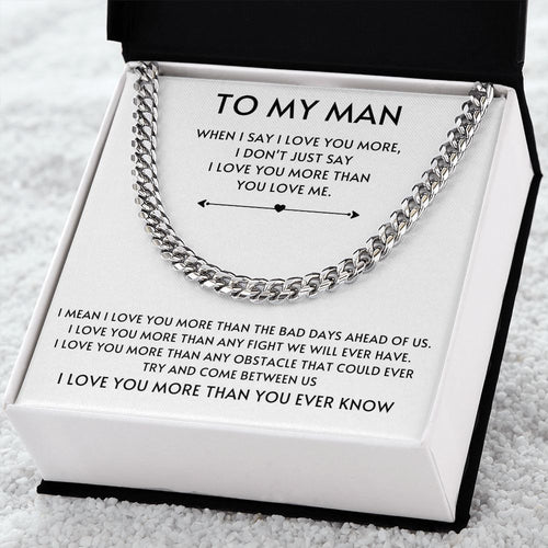 To my Man Cuban Link- White