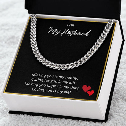 For My Husband necklace, Loving You Is My Life - Cuban Link Chain For Husband
