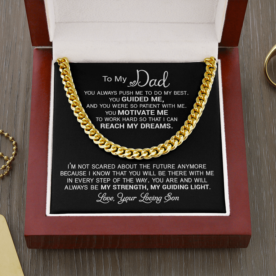 To My Dad | You Motivate Me | Cuban Link Chain