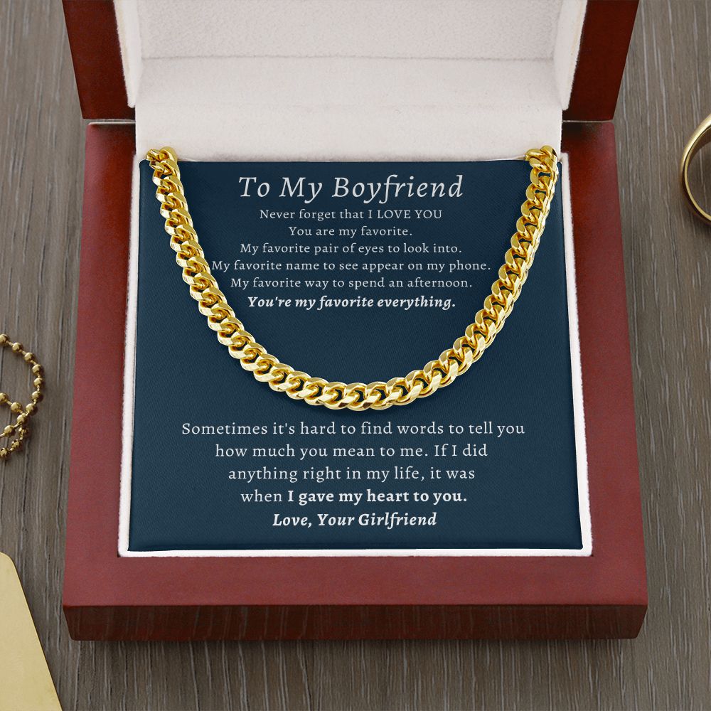 Boyfriend Cuban Link Chain- My Favorite everything