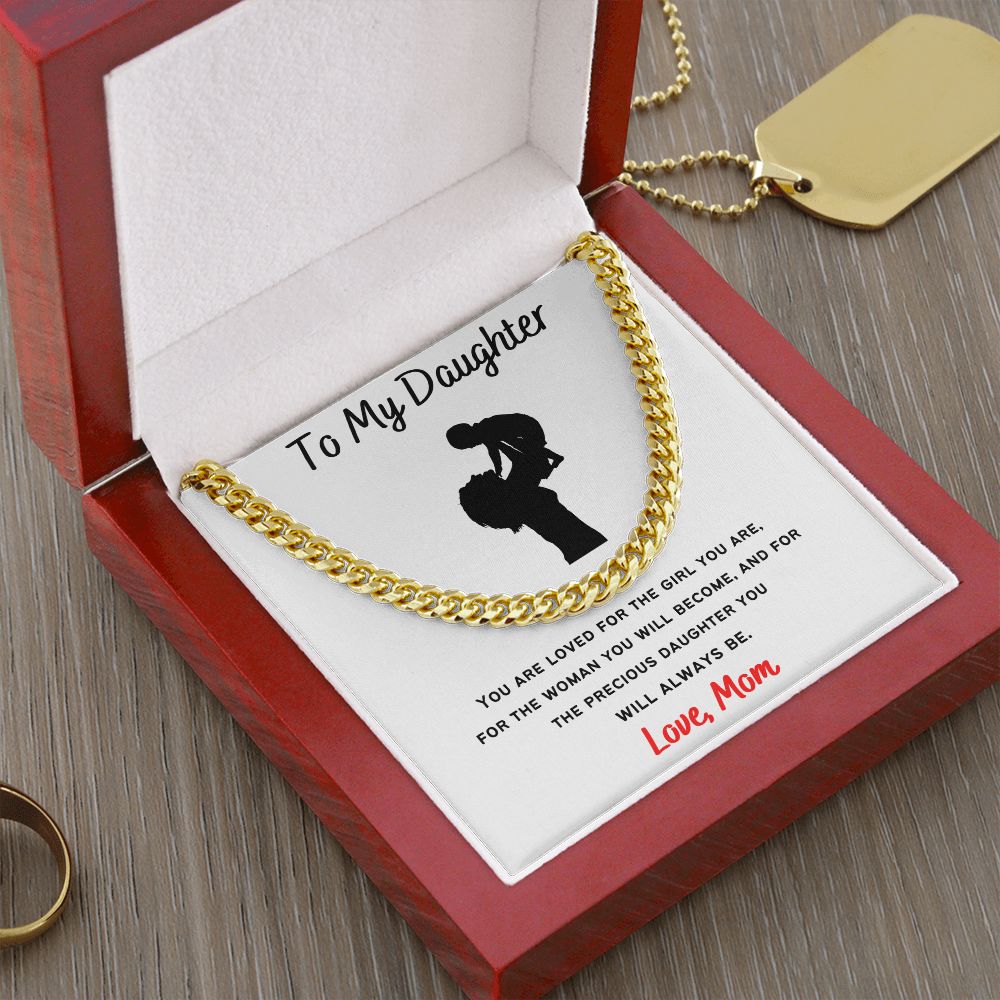 To My Daughter - Cuban Link Necklace Gift For Mom, necklace For Wife, Gift For Mother's Day
