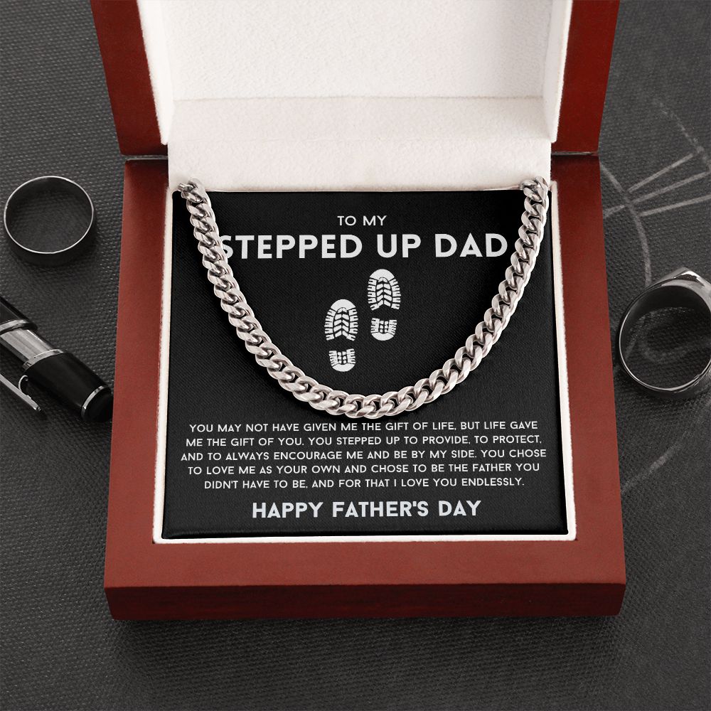 To My Stepped Up Dad Cuban Link Chain Happy Father's Day