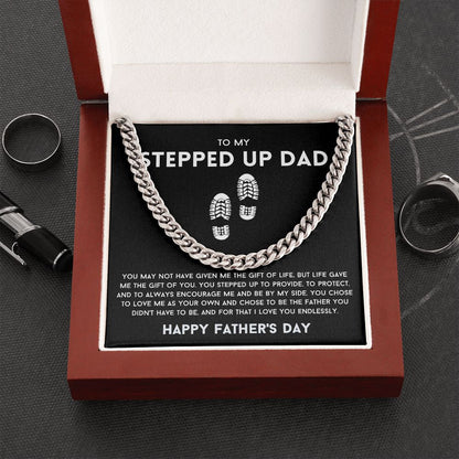 To My Stepped Up Dad Cuban Link Chain Happy Father's Day